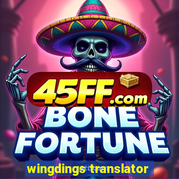 wingdings translator